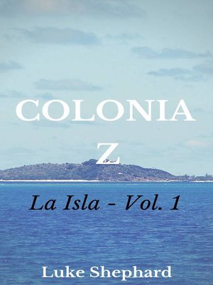 cover image of Colonia Z